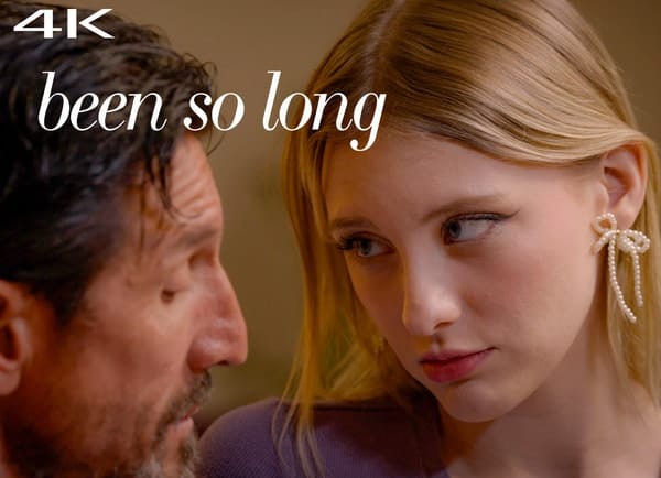 Been So Long MissaX Porn Download