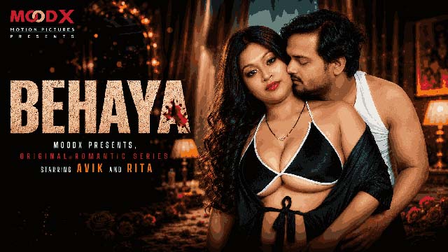 Behaya MoodX Episode 1 Indian Porn Video