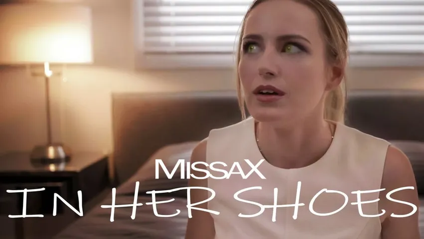In Her Shoes MissaX Porn Free Download