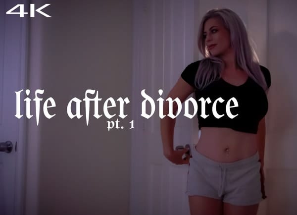 Life After Divorce Part 1 MissaX